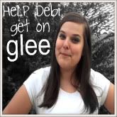Help Debi get on Glee!